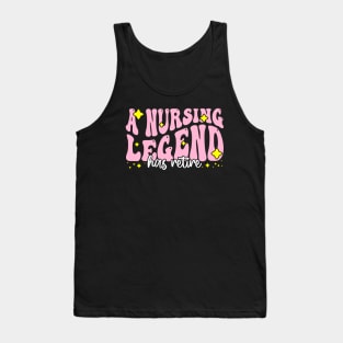 A nursing legend has retired - Funny Groovy Pink Design For Retired Nurse Tank Top